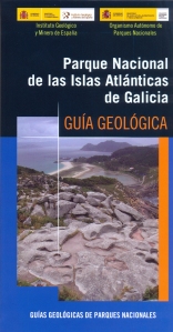 Guía geológica del Parque Nacional de las Islas Atlánticas